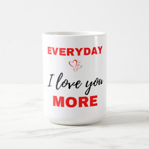 Varje dag i Kärlek får du mer svart Kaffemugg