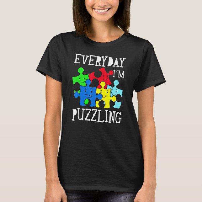 Varje dag jag är förbryllad Autism Acceptans T Shirt (Framsida)