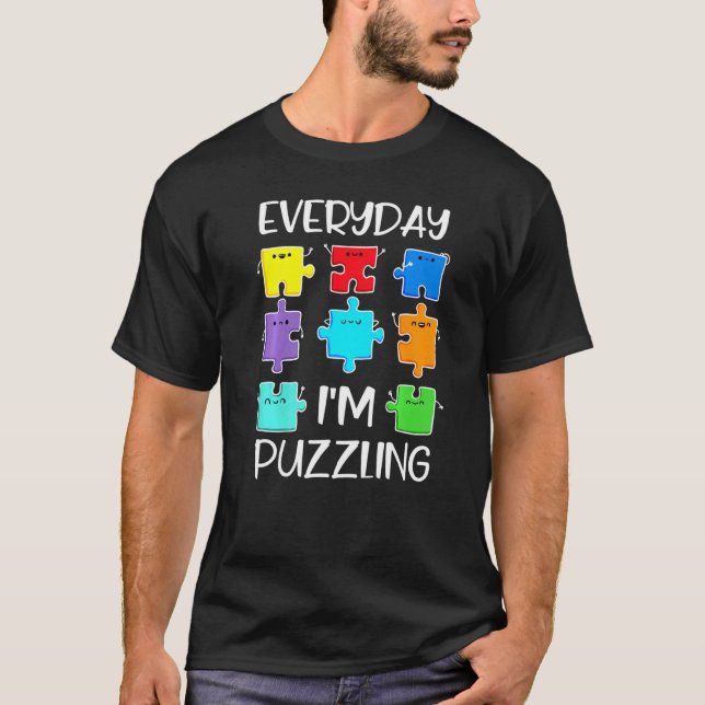 Varje dag jag är förbryllande Autism Acceptans Rol T Shirt (Framsida)