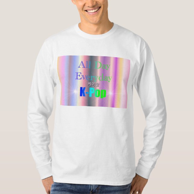 Varje dag, K-POP T Shirt (Framsida)