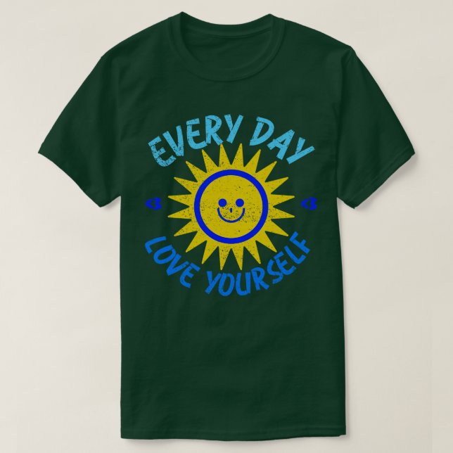 Varje dag Kärlek T Shirt (Design framsida)