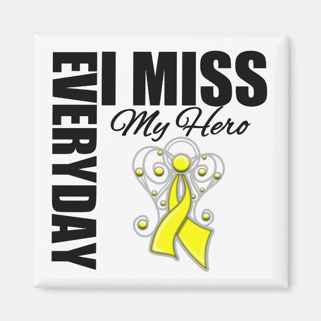 Varje dag missar jag min Hero Suicide Prevention Magnet (Framsidan)