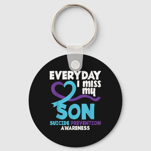 Varje dag missar jag min son Suicide Prevention Aw Nyckelring (Framsida)