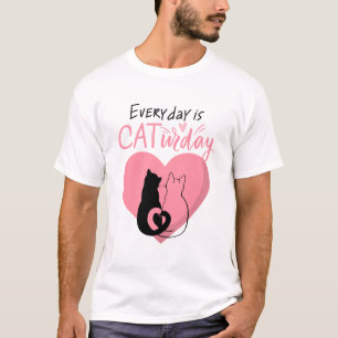 Varje dag Poster CATurday Kärlek T Shirt