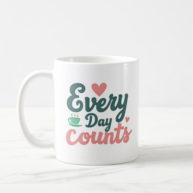 Varje Dag Räknas  Kaffemugg (Vänster)