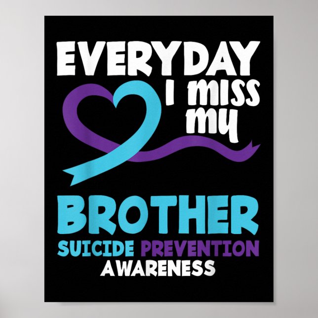 Varje Dag Saknar Jag Min Bror Suicide Prevention A Poster (Framsidan)