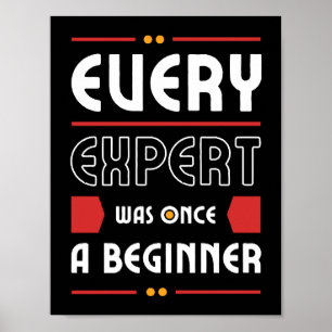 Varje expert var Gång som nybörjare   Motivering Poster