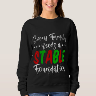 Varje familj behöver en stabil grund t shirt