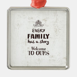 Varje familj har en berättelse julgransprydnad metall