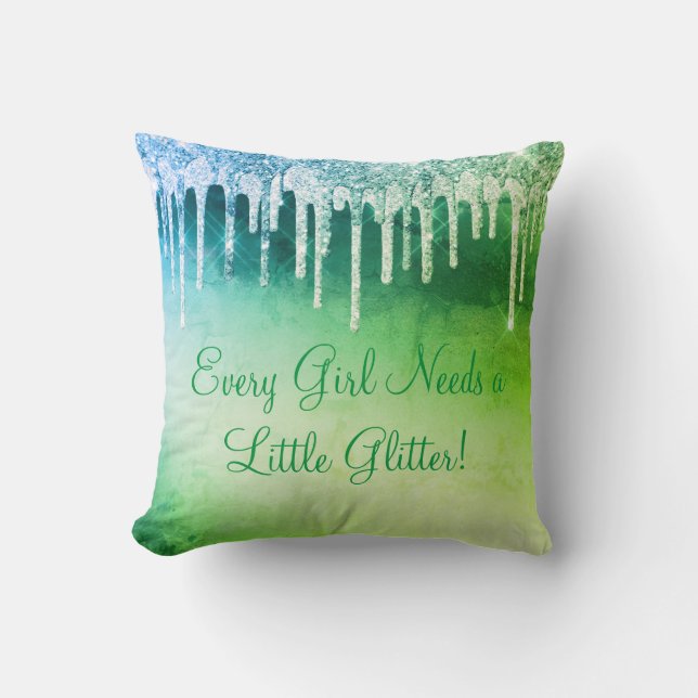 Varje flicka behöver Glitter Girly Söt Grönt Kudde (Framsida)