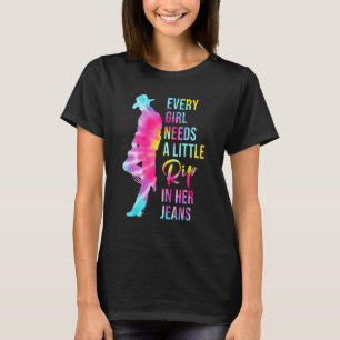 Varje flicka behöver lite rippa i sina Jeans 1 T Shirt