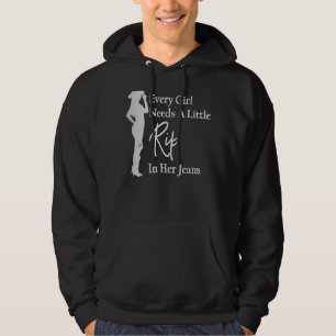 Varje flicka behöver lite rippa i sina Jeans 4 Hoodie