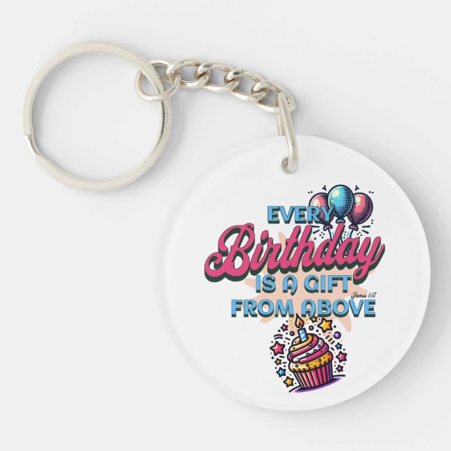 Varje födelsedag är en gåva från ovan - James 1:17 (Framsidan)