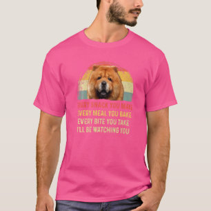 Varje gång du gör Chow Chow Mamma Hund Ret T Shirt