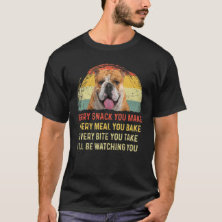 Varje gång du gör engelska bulldog Hund Mamma Hund T Shirt