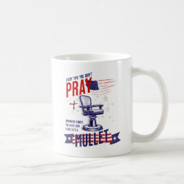 Varje gång du inte roar dig på Patriotic Mugg