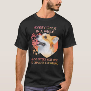 Varje Gång på en gång kommer en pembroke Welsh T Shirt
