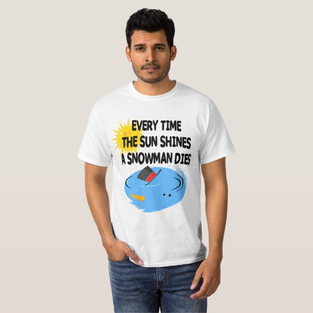 Varje gång Sol Shines dör i Snögubbe T-shirt (Hel framsida)