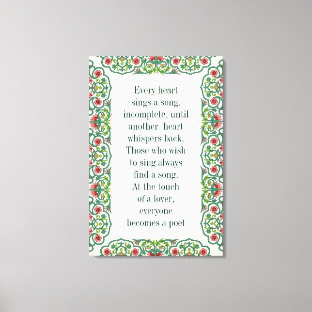 Varje hjärta sjungor en ofullständig citattecken f canvastryck (Framsida)