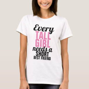 Varje högväxt flicka behöver en kort bästa t shirt