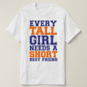 Varje högväxt flicka behöver en kort bästa vä tee shirt