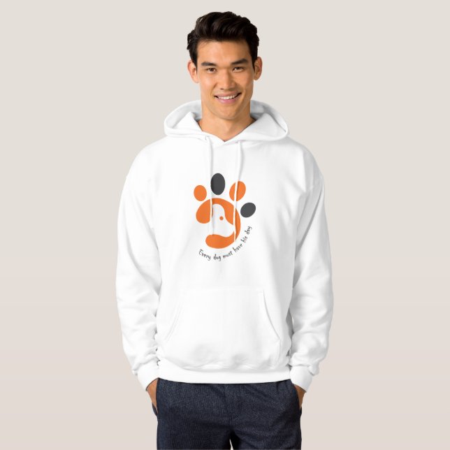 Varje hund måste ha sin dag hoodie (Hel framsida)