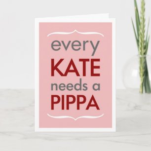 Varje Kate behöver Pippa det rosa brudtärnakortet Inbjudan