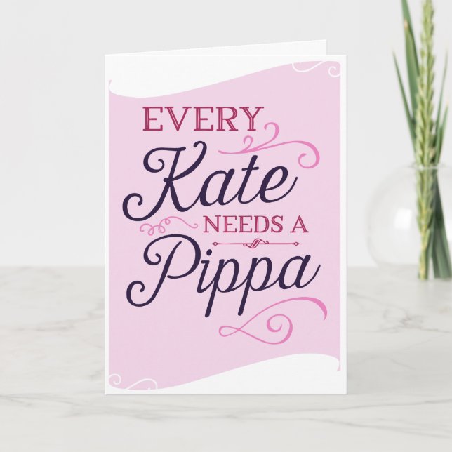 Varje Kate behöver Pippa det rosa brudtärnakortet Inbjudan (Framsida)