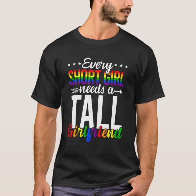 Varje Kort Girl behöver en skolflickvän Lgbt Gay T Shirt (Framsida)