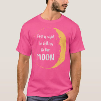 Varje kväll pratar jag med det estetiska området i t shirt