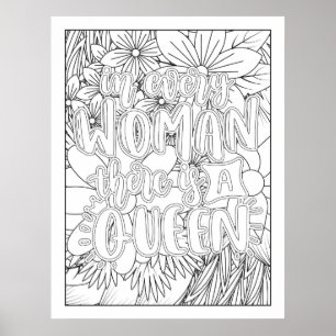 Varje kvinna är drottning Färg själv Poster