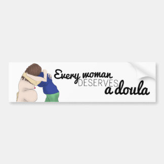 Varje kvinna förtjänar en doula - bildekal