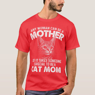 Varje kvinna kan vara en mamma katt-mamma kattägar t shirt