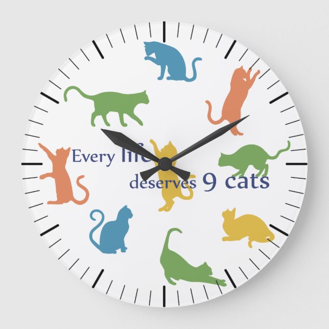 Varje liv förtjänar 9 kattunge Cat Humor Stor Klocka (Framsida)