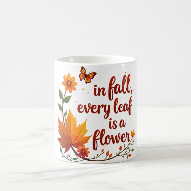 "Varje Löv är en blomma" Kaffemugg (Center)