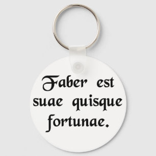 Varje man är hantverkaren av hans egna fortune. nyckelring