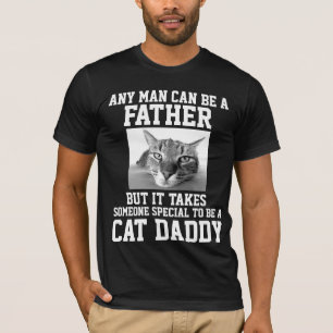 VARJE MAN KAN VARA EN FAR, KATT-PAPPA T-shirts
