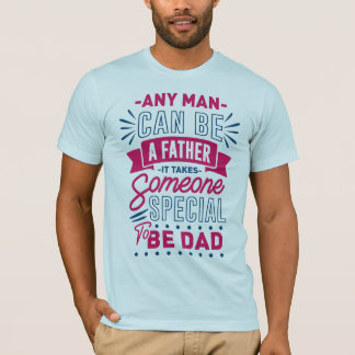 Varje Man Kan Vara en Far T Shirt