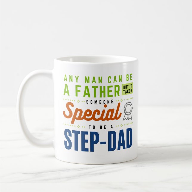 Varje Man Kan Vara en Pappa...Kaffe Mugg för Styv- (Vänster)