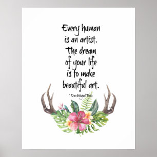 Varje människa är en konstnärlig citat poster