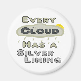 Varje moln har Silver Magnet