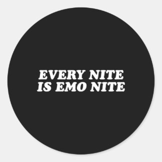 Varje nit är Emo Nite varje natt är Emo Natt Runt Klistermärke