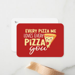 Varje Pizza Me Kärlek du Cute Funny Valentines day Anteckningskort