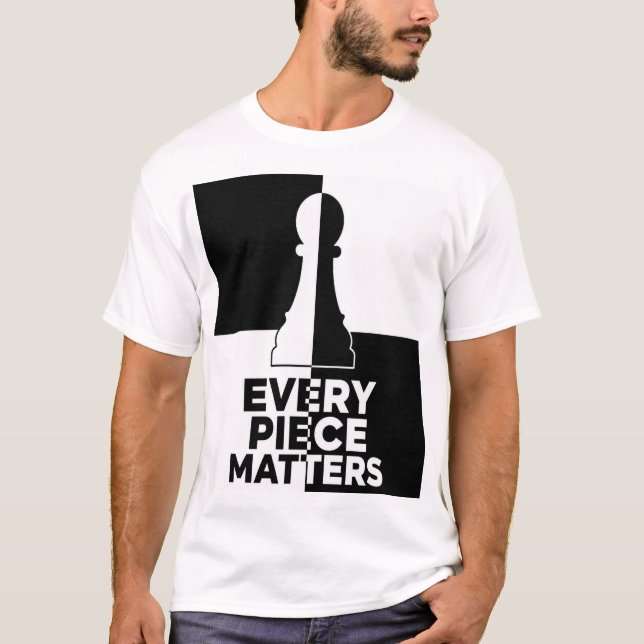 Varje Pjäs Räknas Schackbonde T Shirt (Framsida)