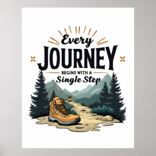 Varje resa börjar med ett enda steg poster