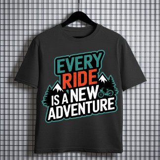 Varje rid är ett nytt Äventyr - cykling T Shirt