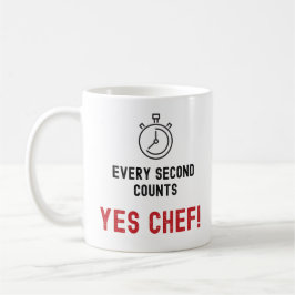 Varje sekund räknar Ja Chef!T-Shirt Kaffemugg