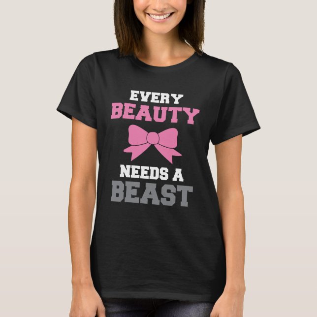 Varje skönhet behöver en Beast Tee Shirt (Framsida)