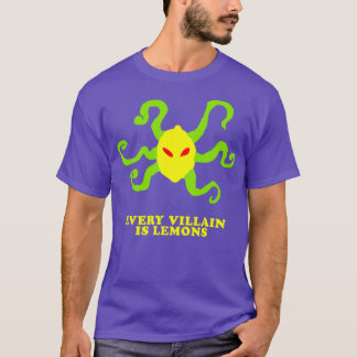 Varje skurk är citroner 1 t shirt