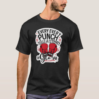 "Varje slå berättar en historia om ära." T Shirt